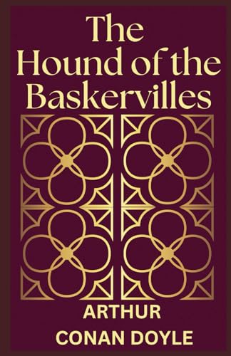 The Hound of the Baskervilles The Hound of the Baskervilles von Independently published