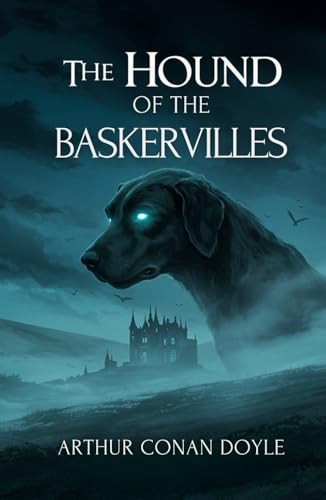 The Hound of the Baskervilles The Hound of the Baskervilles von Independently published