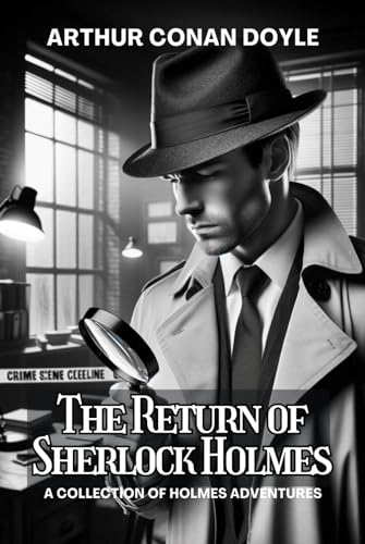 The Return of Sherlock Holmes: A Collection of Holmes Adventures von Independently published