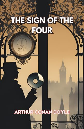 The Sign of the Four The Sign of the Four von Independently published