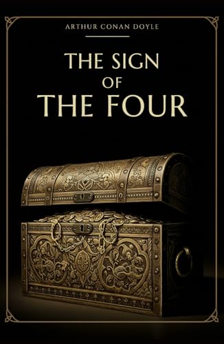 The Sign of the Four The Sign of the Four von Independently published