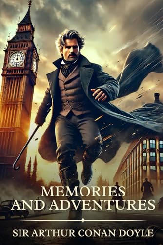 MEMORIES AND ADVENTURES: Timeless Edition Featuring Authentic Illustrations von Independently published