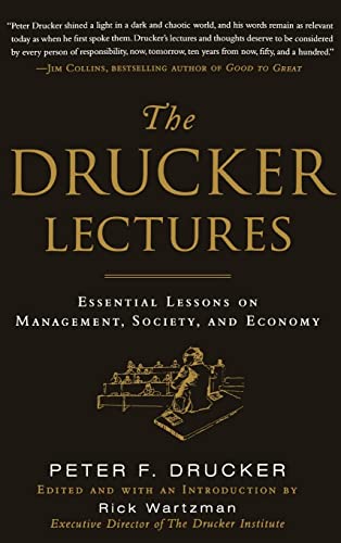 The Drucker Lectures: Essential Lessons on Management, Society and Economy von McGraw-Hill Education