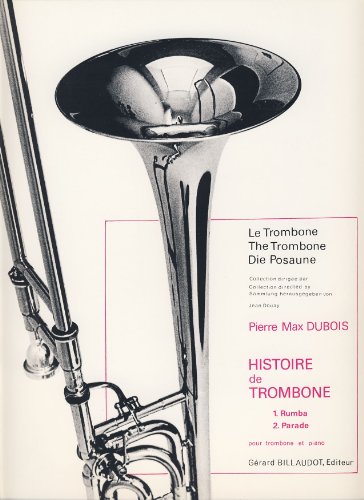 DUBOIS - Histoires de Trombone: Rumba et Parade para Trombon Tenor y Piano