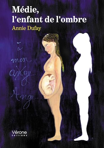 Médie, l'enfant de l'ombre Médie, l'enfant de l'ombre von VERONE