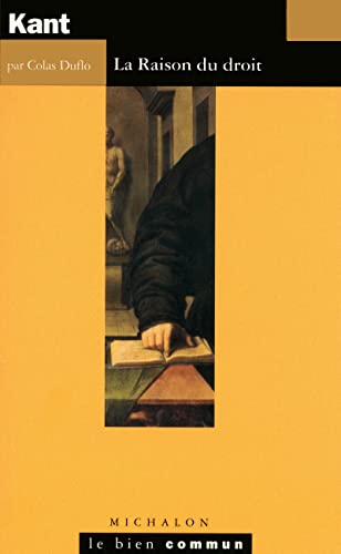Kant: La raison du droit