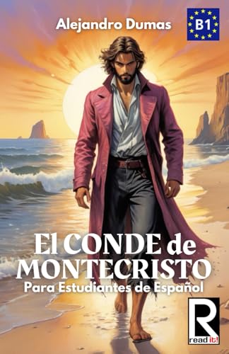 El conde de Montecristo para estudiantes de español: Read in Spanish 10 von Independently published