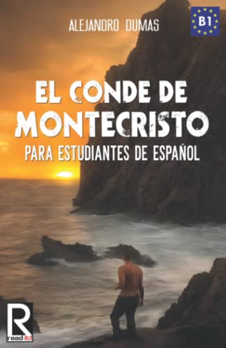 El conde de Montecristo para estudiantes de español: Read in Spanish 10