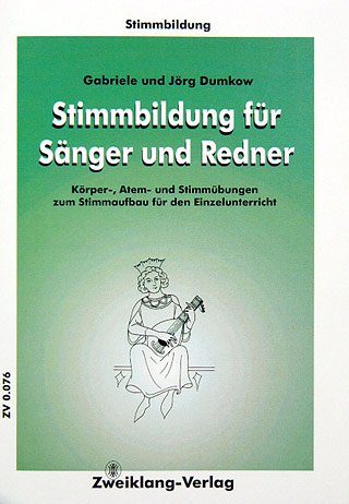 STIMMBILDUNG FUER SAENGER UND REDNER
