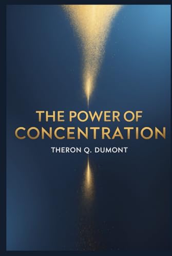 The Power of Concentration von Independently published