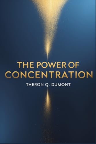 The Power of Concentration von Independently published