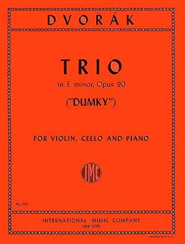 DVORAK - Trio Op.90 en Mi menor "Dumky" para Violin, Violoncello y Piano (Partes)