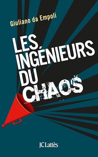 Les ingénieurs du chaos - nouvelle édition Les ingénieurs du chaos - nouvelle édition von LATTES