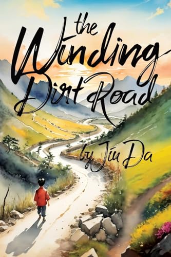The Winding Dirt Road The Winding Dirt Road von Historium Press