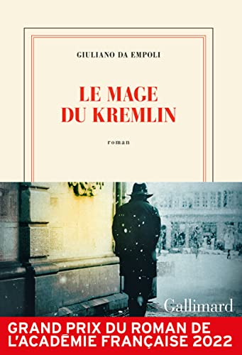 Le mage du Kremlin: Roman