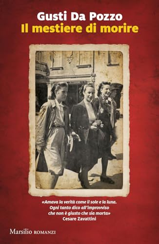 Il mestiere di morire (Romanzi e racconti) von Marsilio