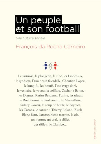 Un peuple et son football: Une histoire sociale