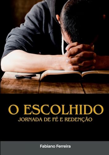 O Escolhido von Clube de Autores