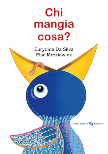 Chi mangia cosa? (Libri per i più piccoli) von La Margherita