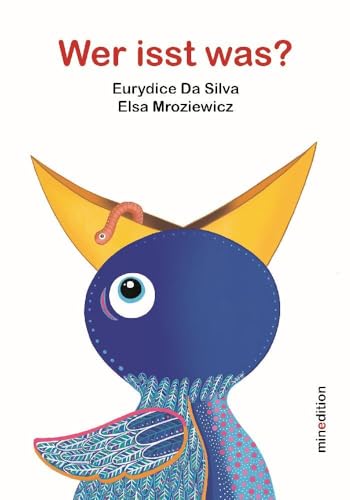 Wer isst was?: Ein Bilderbuch für Kinder ab 1 Jahr. Viele Pop ups und Überraschungen. Den Tieren ins Maul oder in den Schnabel geschaut und erraten, was sie essen. Wer isst was?: Ein Bilderbuch für Kinder ab 1 Jahr. Viele Pop ups und Überraschungen. Den Tieren ins Maul oder in den Schnabel geschaut und erraten, was sie essen.