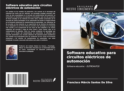 Software educativo para circuitos eléctricos de automoción: Software educativo - ELETROAUTOS von Ediciones Nuestro Conocimiento