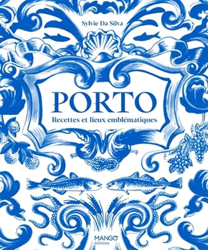 Porto: Recettes et lieux emblématiques