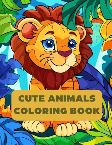 Cute Animals Coloring Book for Kids – 220 Pages of Adorable Animal-Themed Illustrations: Perfect Gift for Children Ages 1-5 and Up, 8.5 x 11 Inch Large Coloring Book with Lions, Birds, Sheep, and More von Independently published