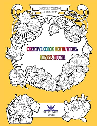 Creative Color Inspirations: Alfons Mucha (Exquisite Art Coloring Book Collection, Band 1)