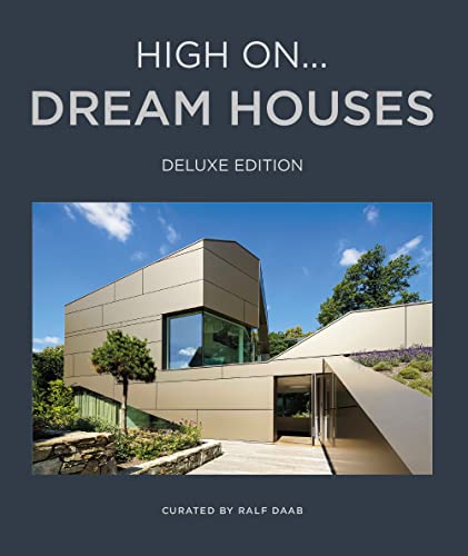 High on.... Dream Houses: Exclusive Edition