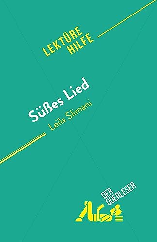Süßes Lied: von Leïla Slimani Süßes Lied: von Leïla Slimani von derQuerleser.de