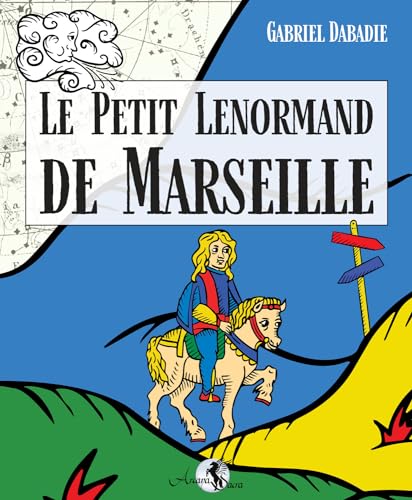 Le Petit Lenormand de Marseille - Coffret: Avec 36 cartes von ARCANA SACRA