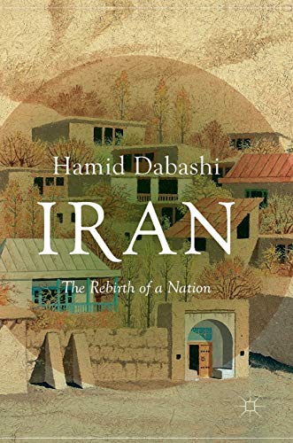 Iran: The Rebirth of a Nation von MACMILLAN