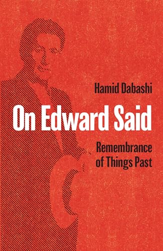 On Edward Said: Remembrance of Things Past von Haymarket Books