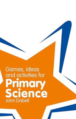 Classroom Gems: Games, Ideas and Activities for Primary Science von Longman