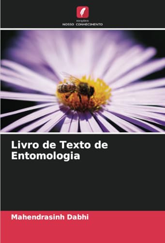Livro de Texto de Entomologia von Edições Nosso Conhecimento