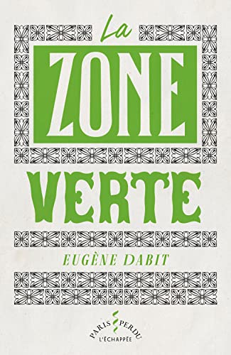 La zone verte