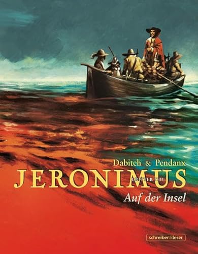 Jeronimus Dritter Teil: Auf der Insel
