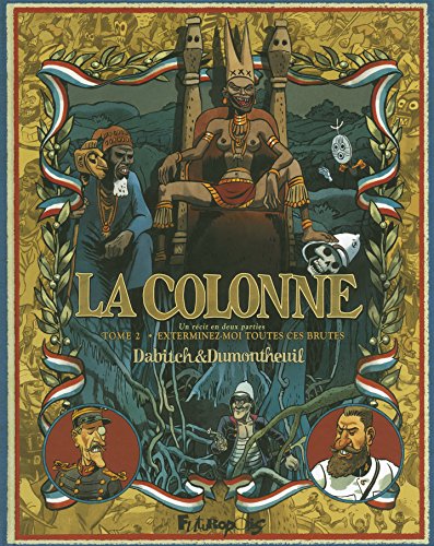 La colonne 2 Exterminez-moi toutes ces brutes