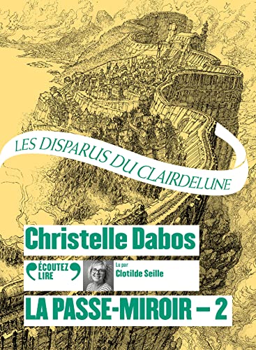 La Passe-miroir: Les Disparus du Clairdelune (2) von GALLIMARD JEUNE