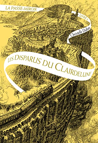 La passe-miroir 2: Les Disparus du Clairdelune