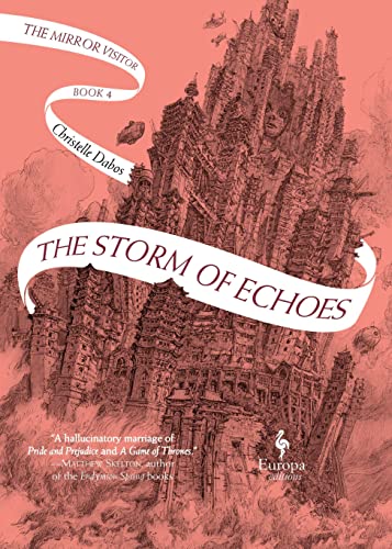 The Storm of Echoes: The Mirror Visitor Book 4 (The Mirror Visitor Quartet)
