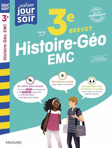Histoire-Géographie-EMC 3e Brevet - Cahier Jour Soir: Conçu et recommandé par les enseignants von MAGNARD