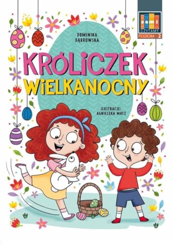 Sami czytamy Króliczek Wielkanocny Poziom 2 von Ibis