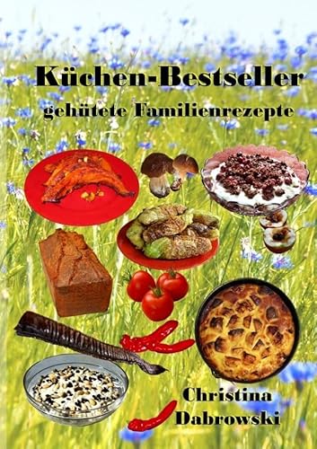 Küchen-Bestseller: gehütete Familienrezepte