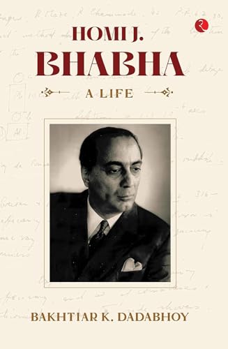 Homi J. Bhabha: A Life von Rupa Publications India Pvt. Ltd