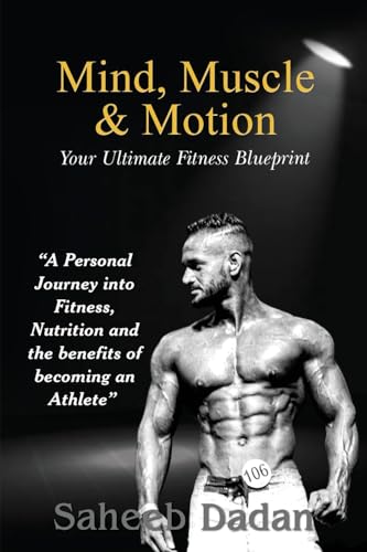 Mind, Muscle, & Motion von Maple Publishers