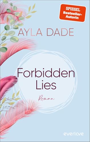 Forbidden Lies (New York University 2): Roman | Knisternde Bad-Boy-Lovestory der SPIEGEL-Bestseller-Autorin