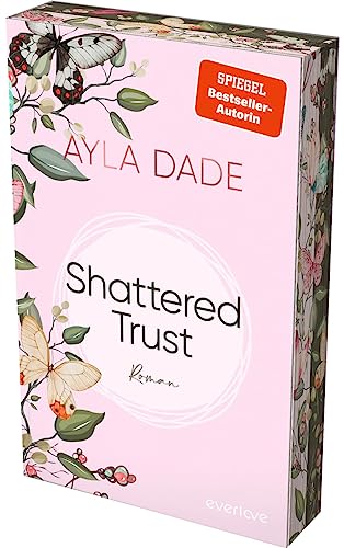Shattered Trust (New York University 3): Roman | Mit limitiertem Farbschnitt | Packender Abschluss der College-Liebesromane der SPIEGEL-Bestseller-Autorin