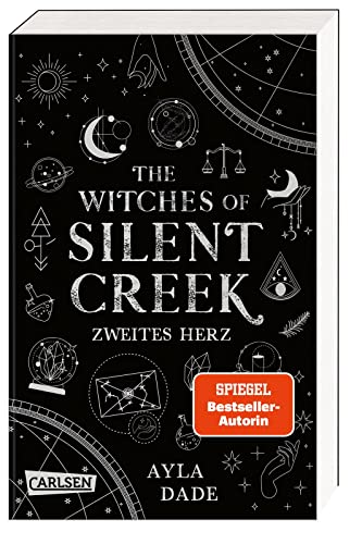 The Witches of Silent Creek 2: Zweites Herz: Fantasy-Liebesroman über die Geheimnisse der Hexenzirkel einer magischen Küstenstadt (2) von Carlsen