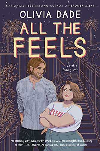All the Feels: A Novel (Spoiler Alert, 2) von AVON